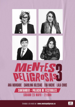 Ana Morgade, Carolina Iglesias, Eva Hache y Lala Chus llevar&aacute;n su humor el s&aacute;bado al Palacio de Festivales