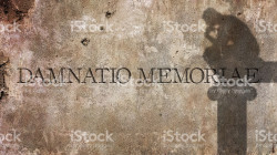 ¿Damnatio memoriae?
