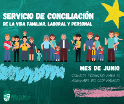 El alcalde de Noja Miguel A. Ruiz comunica  la apertura del periodo para  solicitar plaza en el Servicio de Conciliación que facilitará la participación entre hombres y mujeres en la vida familiar